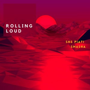 Rolling Loud (Explicit)