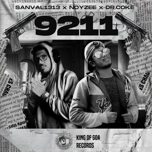 9211 (feat. NOYZEE & DR.COKE) [Explicit]