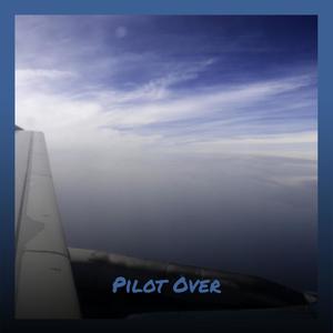 Pilot Over