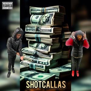 Shotcallas (Explicit)