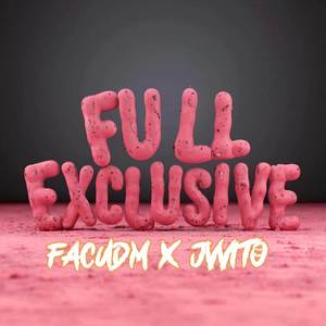 Full Exclusive (Explicit)