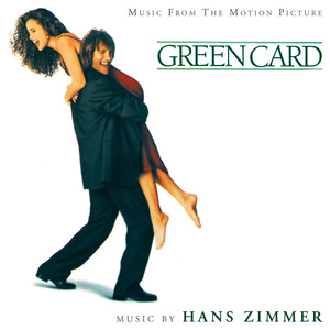 Green Card (Original Motion Picture Soundtrack)