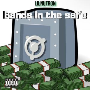 Bands In The Safe (Explicit)