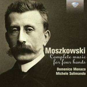 Moszkowski: Complete Music for Piano Four Hands