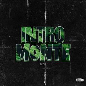 Intro Monte(Cumbiaton) (Explicit)