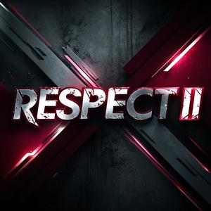Respect II