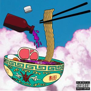 Pink Snow // Ramen & Syrup (Explicit)