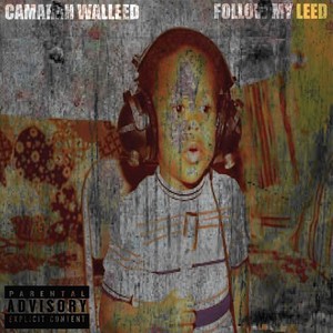 Follow My Leed (Explicit)