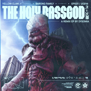 The Holy Bassgod EP (Dysomia Remixes) [Explicit]