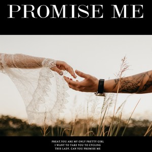 PROMISE ME (伴奏)