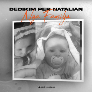 Dedikim per Natalian (Nga Familja)