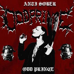 Anti Sober (Explicit)