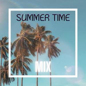 Summer Time (feat. DJ E.J)