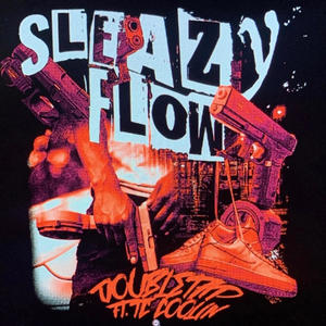 Sleazy flow (feat. TC. Coolin) [Explicit]