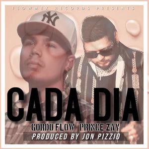 Cada dia (feat. Prince Zay) (Explicit)