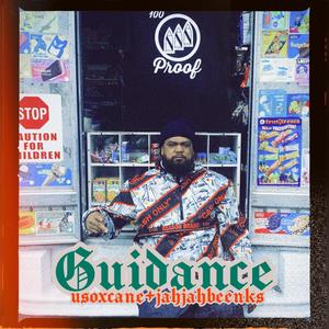 Guidance (feat. JahJahBeenks) [Explicit]