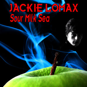 Sour Milk Sea - The Early Collection