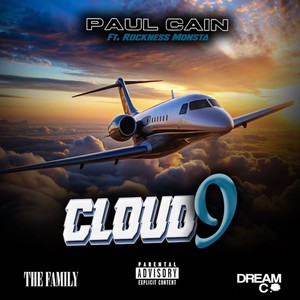 Cloud 9 (feat. Rockness Monsta) (Explicit)
