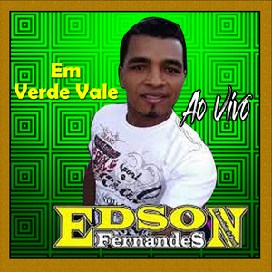 EM VERDE VALE - AO VIVO