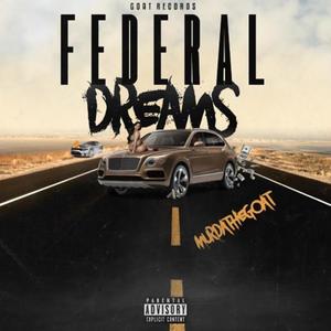 Federal Dreams (Explicit)