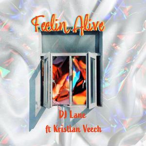 Feelin Alive (feat. Kristian Veech)