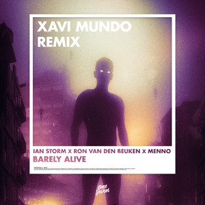 Barely Alive (Xavi del Mundo Remix)