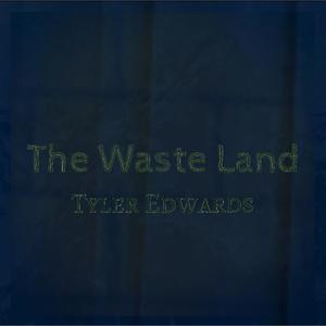 The Waste Land