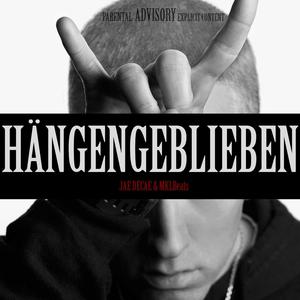 HÄNGENGEBLIEBEN PT.2 (Explicit)