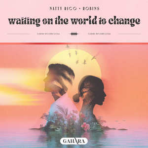 Waiting On the World to Change