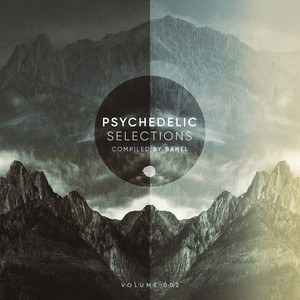 Psychedelic Selections Vol 002 Compiled by Banel