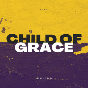 Child of Grace