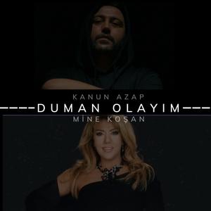 Duman Olayım