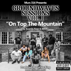 On Top The Mountain (feat. Curtiss King) (Explicit)