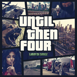 Until Then Four (Explicit)