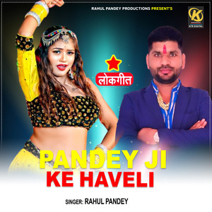 Pandey Ji Ke Haveli