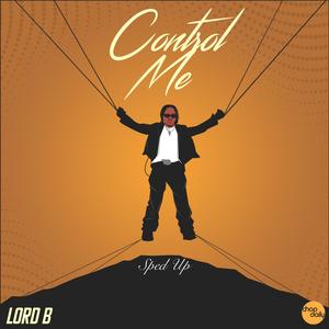 Control Me (Sped Up)