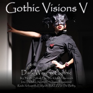 Gothic Visions V (Dark Wave & Gothic)