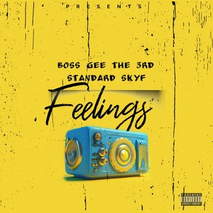 Feelings (Explicit)