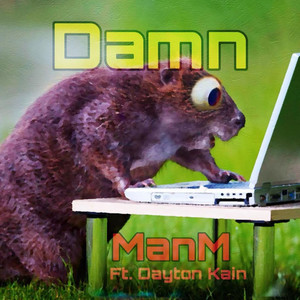 Damn! (Explicit)