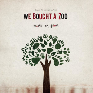 We Bought a Zoo (Original Motion Picture Soundtrack)