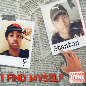 I Find My Self (Explicit)