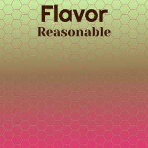 Flavor Reasonable