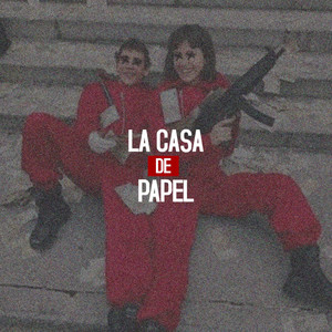 La Casa de Papel (Explicit)