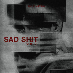 Sad **** Vol. 2