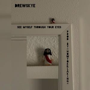 See Myself Through Your Eyes
