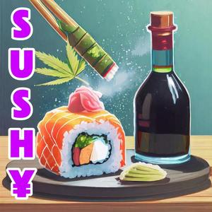 SUSH¥ (feat. $iro) [Explicit]