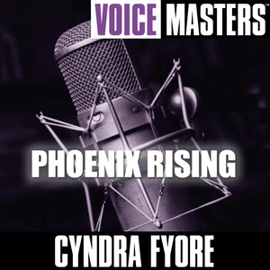 Voice Masters: Phoenix Rising