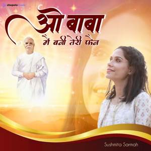 oh baba main bani teri fan