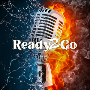Ready 2 Go (Explicit)