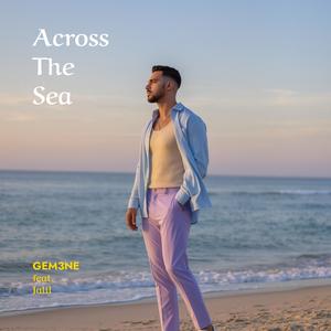 Across the Sea (feat. Jalil)